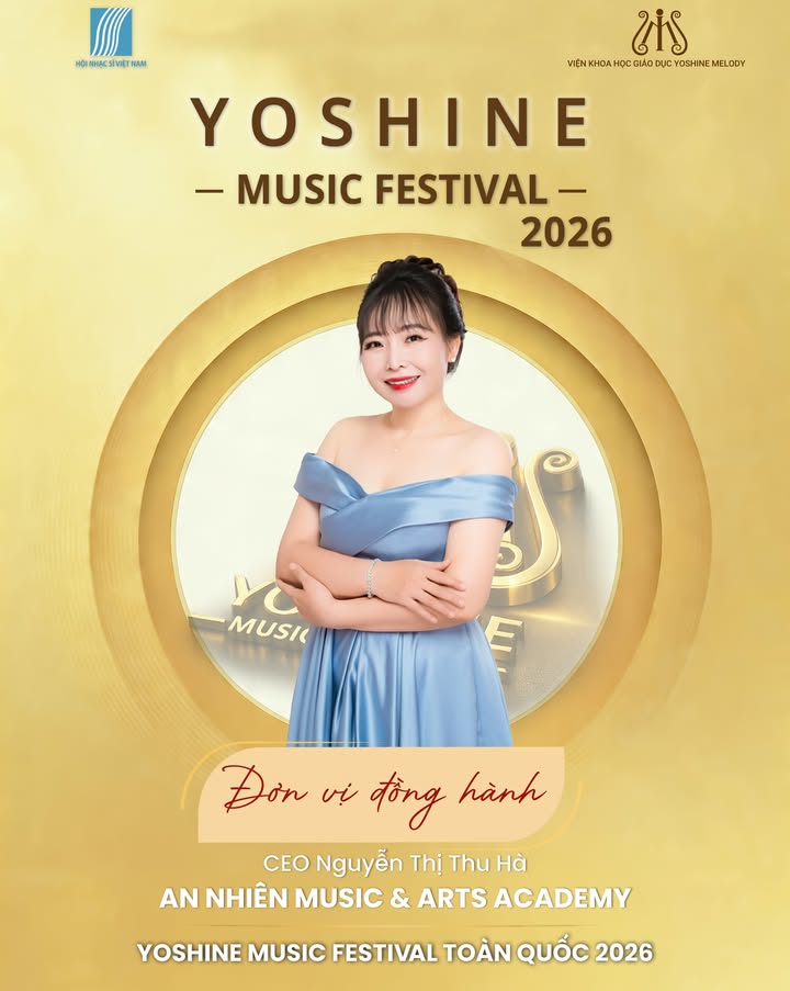 🎶 AN NHIÊN MUSIC & ARTS ACADEMY – ĐƠN VỊ ĐỒNG HÀNH YOSHINE MUSIC FESTIVAL TOÀN QUỐC 2026