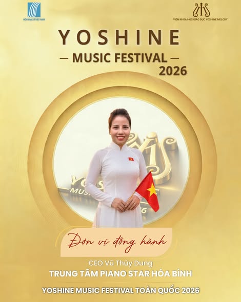 🎶  TRUNG TÂM PIANO STAR HÒA BÌNH - ĐƠN VỊ ĐỒNG HÀNH YOSHINE MUSIC FESTIVAL TOÀN QUỐC 2026
