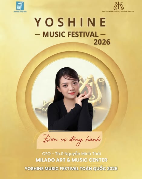 🎶 ĐƠN VỊ ĐỒNG HÀNH – MILADO ART & MUSIC CENTER 🎶
