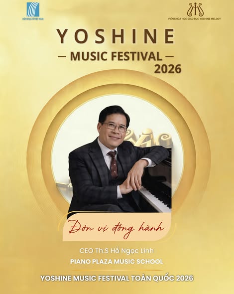 🎶 PIANO PLAZA MUSIC SCHOOL – ĐƠN VỊ ĐỒNG HÀNH YOSHINE MUSIC FESTIVAL TOÀN QUỐC 2026