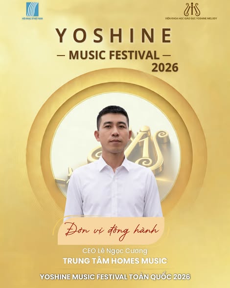 🎶 TRUNG TÂM HOMES MUSIC - ĐƠN VỊ ĐỒNG HÀNH YOSHINE MUSIC FESTIVAL TOÀN QUỐC 2026